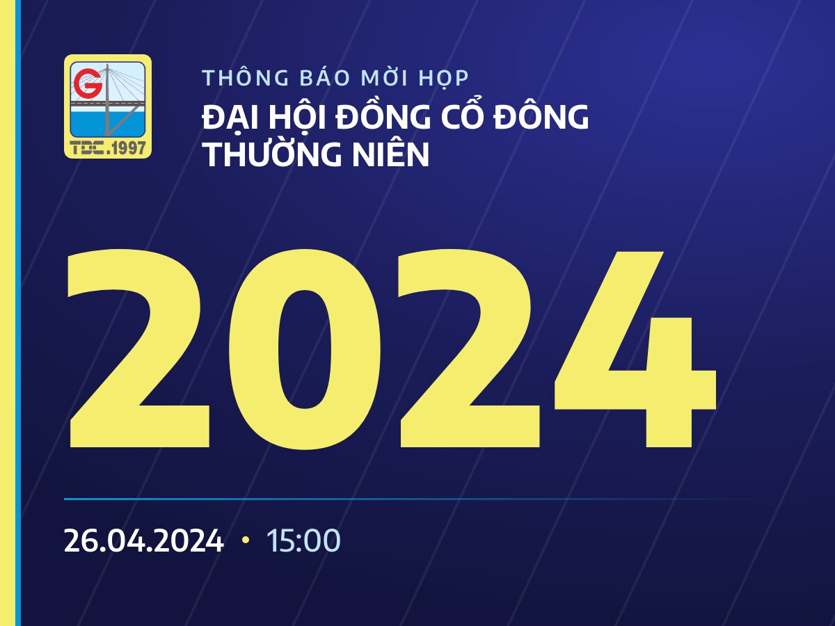 Thông báo mời họp ĐHĐCĐ thường niên 2024 Thông báo mời họp Đại hội đồng cổ đông thường niên năm 2024